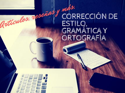 Corrección de ortografía y estilo en textos